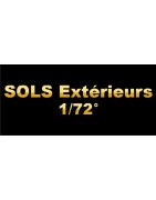 SOLS EXTERIEURS 1/72°